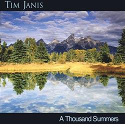 Download Tim Janis - A Thousand Summers