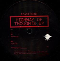 Download Edanticonf - Highway Of Thoughts EP