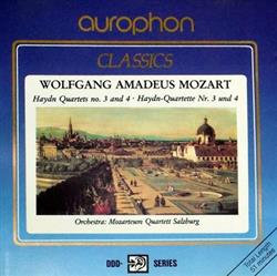 Download Wolfgang Amadeus Mozart, Mozarteum Quartett Salzburg - Haydn Quartets No 3 And 4 Haydn Quartette Nr 3 Und 4