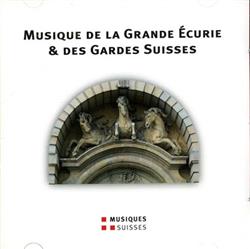 Download Ensemble Arcimboldo, Thilo Hirsch - Musique de la Grande Écurie des Gardes Suisses