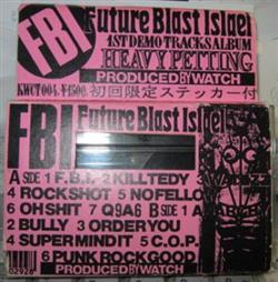 Download Future Blast Islael - Heavy Petting