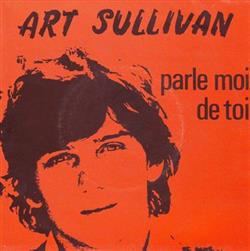 Download Art Sullivan - Parle Moi De Toi Leana