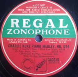 Download Charlie Kunz - Charlie Kunz Piano Medley No D74