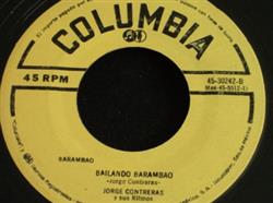 Download Jorge Contreras y Sus Ritmos - Bailando Barambao