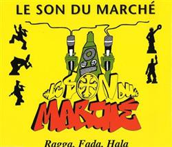Download Le Son Du Marché - Ragga Fada Hala