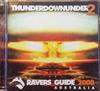 écouter en ligne Various - Thunderdownunder 2 Ravers Guide 2000 Australia