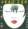 lataa albumi Kero'Zen - China Zouk