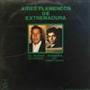 last ned album El Indio Gitano, Ramon El Portugues - Aires Flamencos De Extremadura