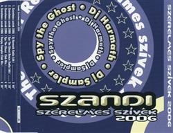 Download Szandi - Szerelmes Szivek 2006
