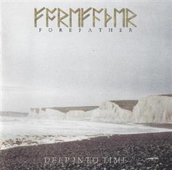 Download Forefather - Deep Into Time