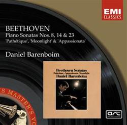 Download Daniel Barenboim, Beethoven - Piano Sonatas Nos 8 14 23 Pathétique Moonlight Appassionata