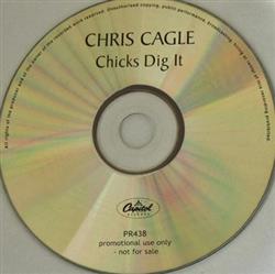 Download Chris Cagle - Chicks Dig It