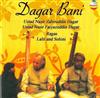 Dagar Bani - Ragas Lalit And Sohini