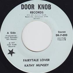 Download Kathy Munsey - Fairytale Lover Wherever You Are