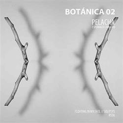 Download Pelacha - Botánica 02