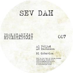 Download Sev Dah - Proletarijat 007