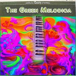 Download The Green Melodica - The Green Melodica