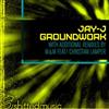 ascolta in linea JayJ - Ground Work