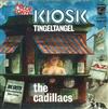 écouter en ligne The Cadillacs - Kiosk