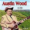 ascolta in linea Austin Wood And His Missouri Swingsters - Austin Wood His Missouri Swingsters