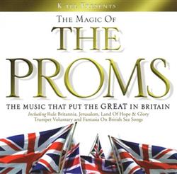 Download Unknown Artist - The Magic Of The Proms