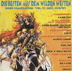 Download Various - Die Besten Aus Dem Wilden Westen 90er Compilation Vol IV Incl Guests