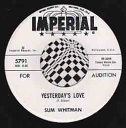 Download Slim Whitman - Yesterdays Love