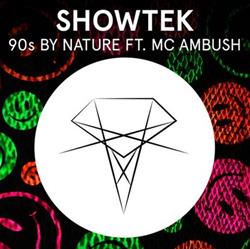 Download Showtek Ft MC Ambush - 90s By Nature