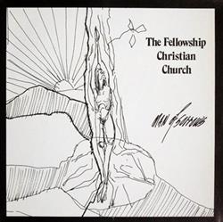 Download Fellowship Christian Church - Man Of Sorrows