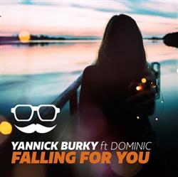 Download Yannick Burky - Falling For You feat Dominic