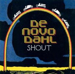 Download De Novo Dahl - Shout