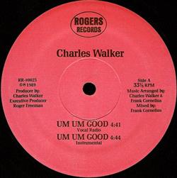 Download Charles Walker - Um Um Good