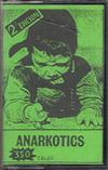 last ned album Anarkotics - Anarkotics