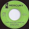 Robert Price And The Exotics - I Want Your Good Loving Bad I Said Hey Little Girl