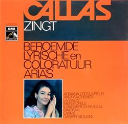 Download Maria Callas - Maria Callas Zingt Lyrische En Coloratuur Arias