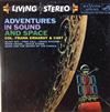 last ned album Col Frank Erhardt & Cast - Adventures In Sound And Space