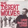 baixar álbum The Desert Wolves - Love Scattered Lives