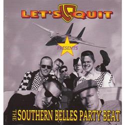 Download Let's Quit - The Southern Belles Party Beat