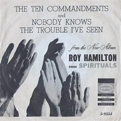 Download Roy Hamilton - The Ten Commandments Nobody Knows The Trouble Ive Seen