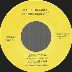 Download Walter Ostanek And His Orchestra - Lenny Z Polka