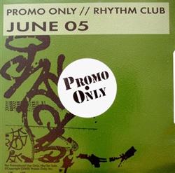 Download Various - Promo Only Rhythm Club June 05