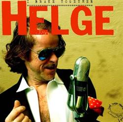 Download Helge - I Brake Together