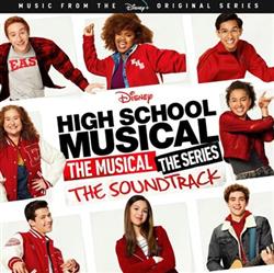 Download High School Musical The Musical The Series Cast - High School Musical The Musical The Series Original Soundtrack