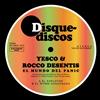 ascolta in linea Yesco & Rocco Desentis - El Mundo Del Panic