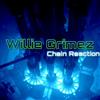 baixar álbum Willie Grimez - Chain Reaction