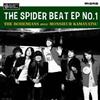 lytte på nettet The Bohemians avec Monsieur Kamayatsu - The Spider Beat EP No1