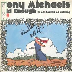 Download Tony Michaels - Old Enough