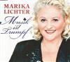 écouter en ligne Marika Lichter - Musik Ist Trumpf