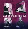 descargar álbum Andy Scherrer, William Evans, Stephan Kurmann, Jorge Rossy - Out Of The Birds Eye