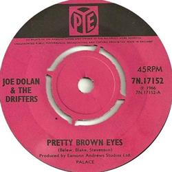 Download Joe Dolan & The Drifters - Pretty Brown Eyes